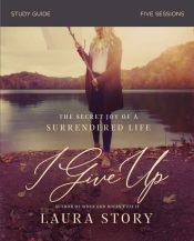I Give Up Study Guide (Student/Study Guide)