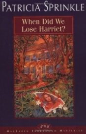 When Did We Lose Harriet