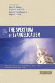 4 Views On The Spectrum Of Evangelicalism