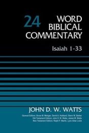 Isaiah 1-33 (Revised)
