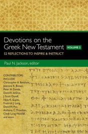 Devotions On The Greek New Testament Volume Two