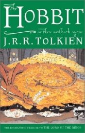 Hobbit : Or There And Back Again
