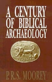 Century Of Biblical Archaeology