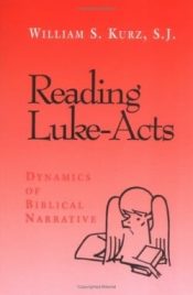 Reading Luke-Acts : Dynamics Of Biblical Narrative