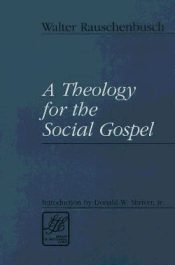 Theology For The Social Gospel
