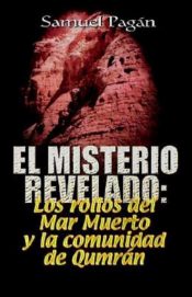 Misterio Revelado Los Rollos D - (Spanish)