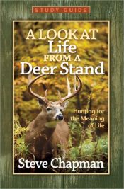 Look At Life From A Deer Stand Study Guide (Student/Study Guide)