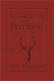 Look At Life From A Deer Stand Devotional