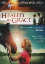 Healed By Grace (DVD)
