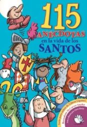 115 Anecdotas En La Vida De Lo - (Spanish)
