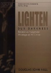 Lighten Our Darkness (Revised)
