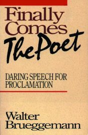 Finally Comes The Poet