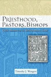 Priesthood Pastors Bishops