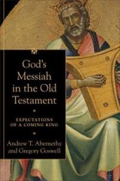 Gods Messiah In The Old Testament