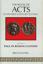 Paul In Roman Custody