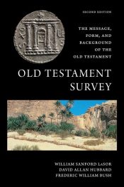 Old Testament Survey Second Edition