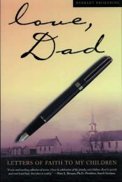 Love Dad : Letters Of Faith To My Children
