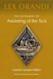 Sacrament Of Anointing Of The Sick
