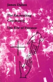 Reconciling Community : The Rite Of Penance