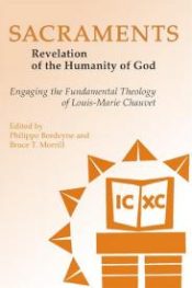 Sacraments Revelation Of The Humanity Of God