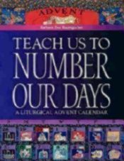 Teach Us To Number Our Days