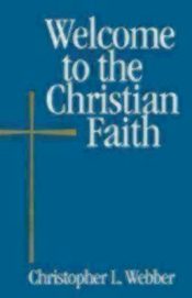 Welcome To The Christian Faith