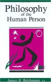 Philosophy Of The Human Person