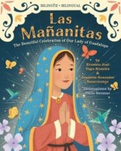 Mananitas The Beautiful Celebration Of Our Lady Of Guadalupe
