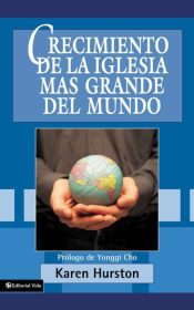 Crecimiento De La Iglesia Mas - (Spanish)