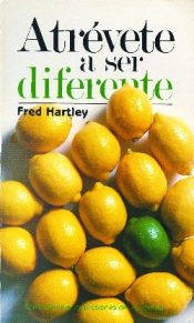 Atrevete A Ser Diferente - (Spanish)
