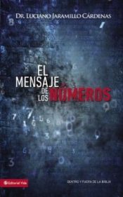 Mensaje De Los Numeros - (Spanish)