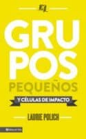Grupos Pequenos Y Celulas De I - (Spanish)