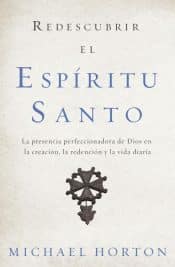 Redescubrir El Espiritu Santo - (Spanish)
