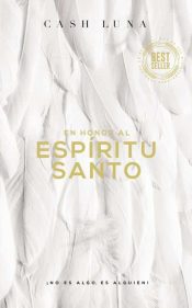 En Honor Al Espiritu Santo - (Spanish)