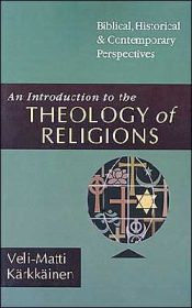 Introduction To The Theology Of Religions