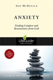 Anxiety : Finding Comfort And Reassurance From God