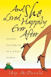 And She Lived Happily Every After