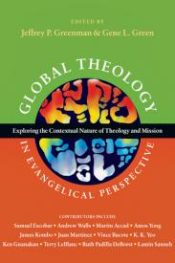 Global Theology In Evangelical Perspective