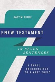 New Testament In Seven Sentences