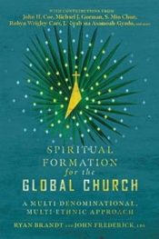 Spiritual Formation For The Global Church