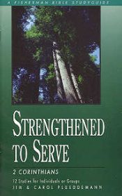 Strengthened To Serve (Student/Study Guide)