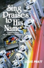 Sing Praises To His Name