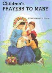 Childrens Prayers To Mary