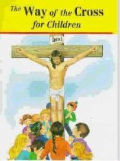 Way Of The Cross For Children