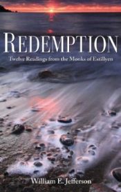 Redemption : Twelve Readings From The Monks Of Estillyen