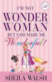 Im Not Wonder Woman