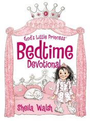 Gods Little Princess Bedtime Devotional