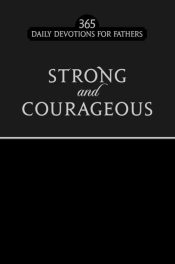 Strong And Courageous Black
