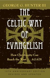 Celtic Way Of Evangelism (Anniversary)