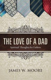 Love Of A Dad